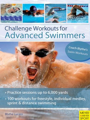 cover image of Challenge Workouts for Advanced Swimmers